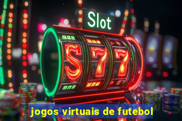 jogos virtuais de futebol