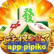 app pipiko