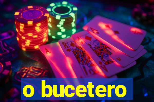 o bucetero