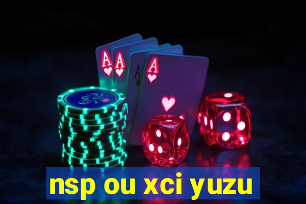 nsp ou xci yuzu