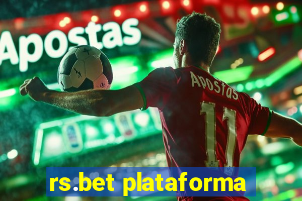 rs.bet plataforma