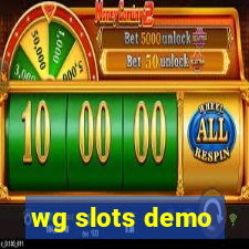 wg slots demo