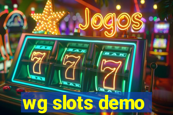 wg slots demo