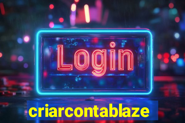 criarcontablaze