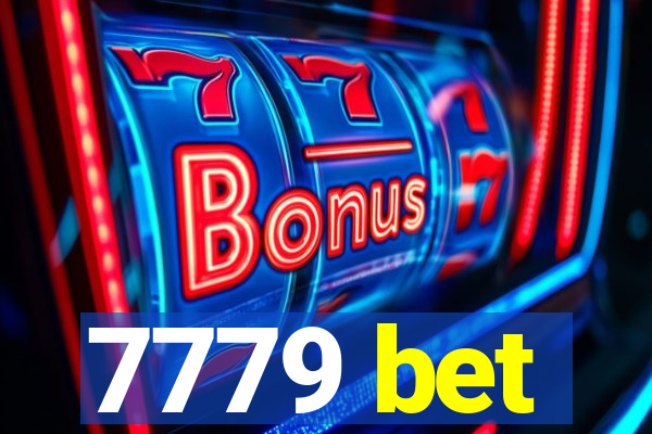 7779 bet