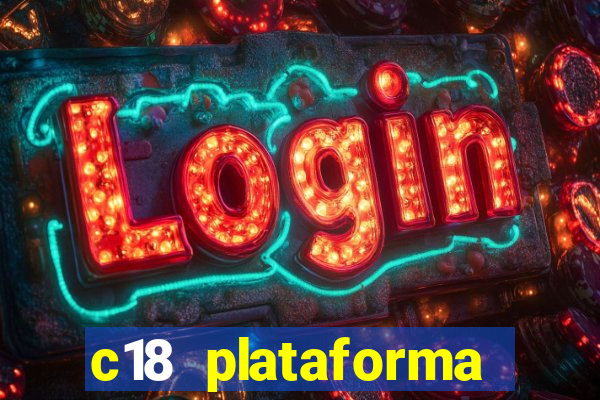 c18 plataforma login entrar