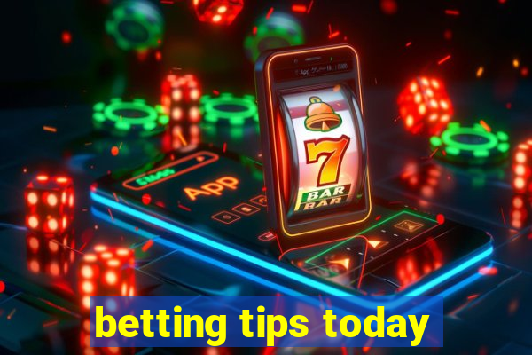 betting tips today