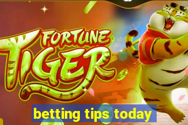 betting tips today