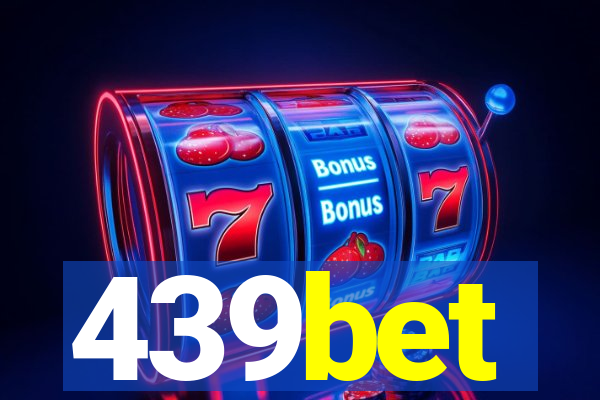 439bet