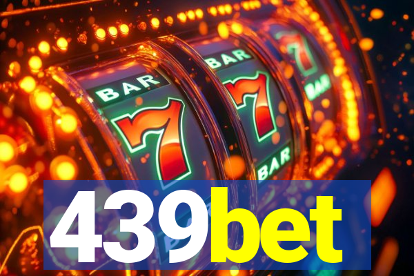 439bet