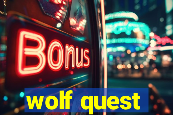 wolf quest