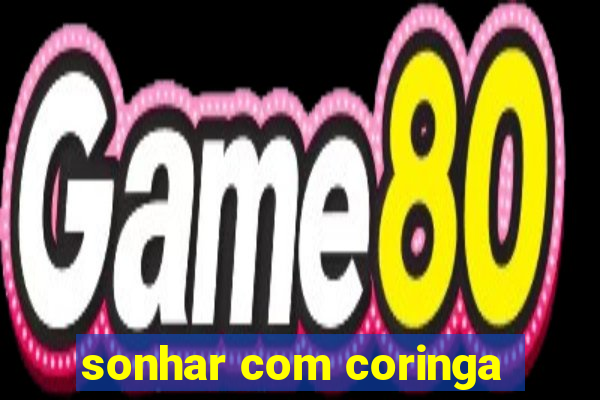 sonhar com coringa