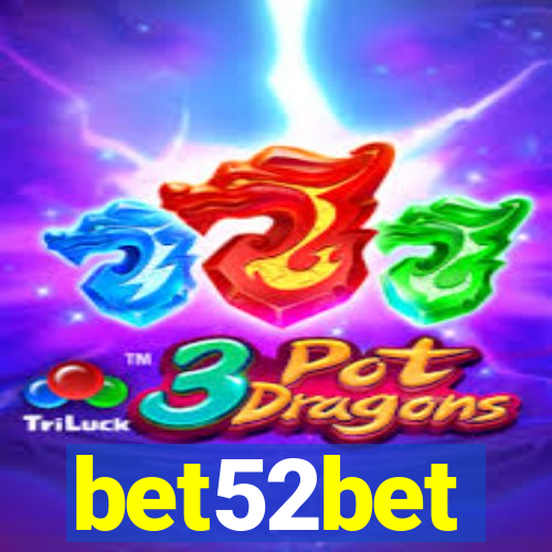 bet52bet