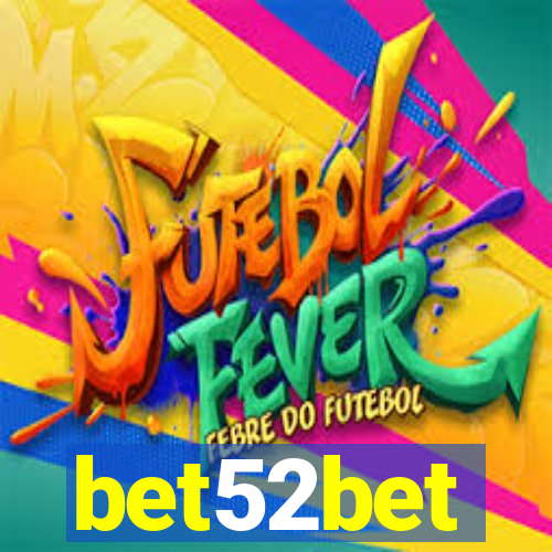 bet52bet