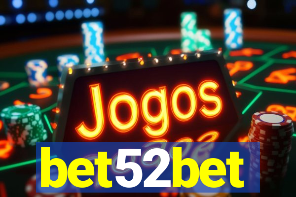 bet52bet