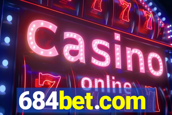 684bet.com