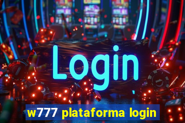 w777 plataforma login