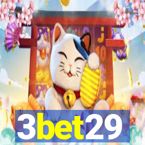 3bet29