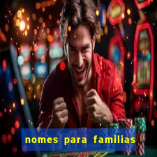 nomes para familias em jogos