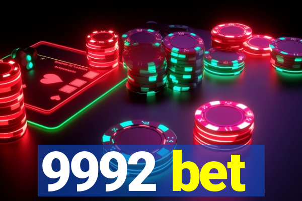 9992 bet