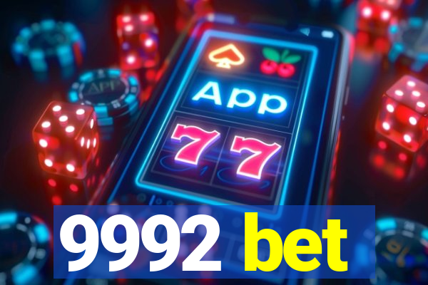 9992 bet