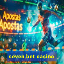 seven bet casino