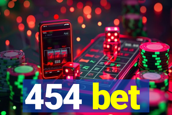 454 bet