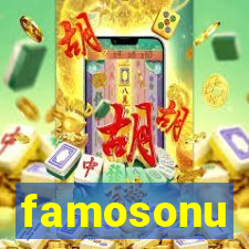 famosonu