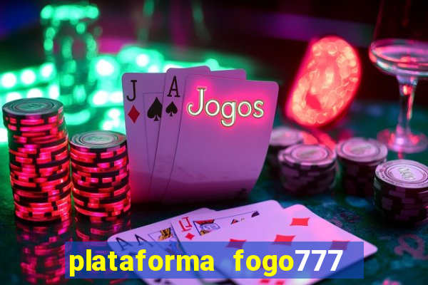 plataforma fogo777    confi  vel