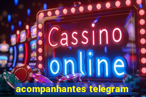 acompanhantes telegram