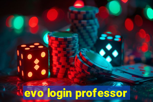 evo login professor