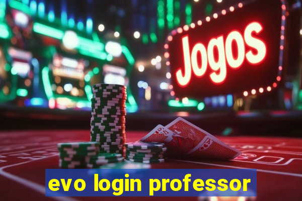 evo login professor