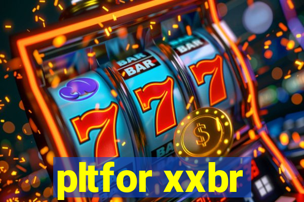 pltfor xxbr