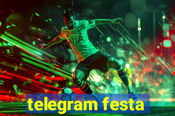 telegram festa