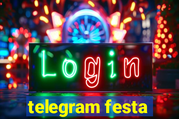 telegram festa