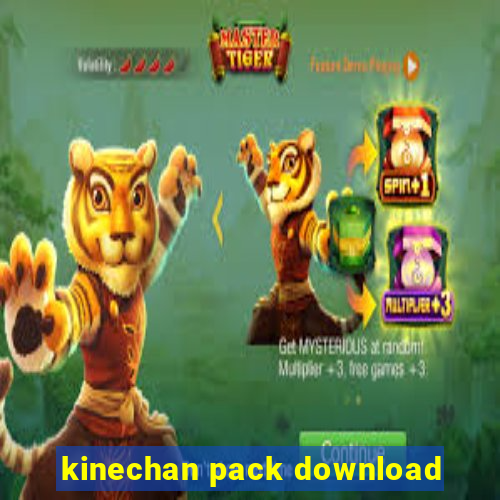 kinechan pack download