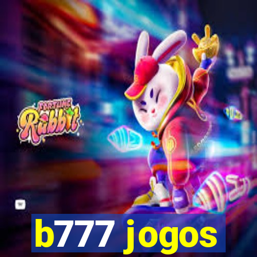 b777 jogos