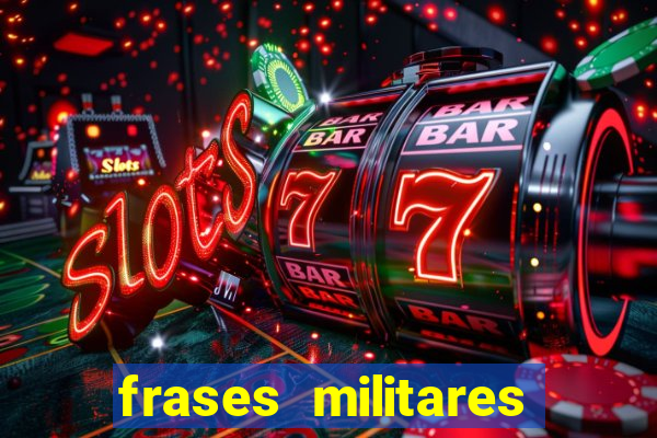 frases militares para status