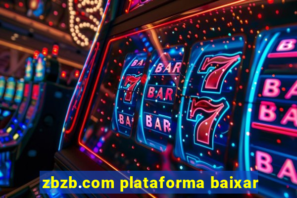 zbzb.com plataforma baixar