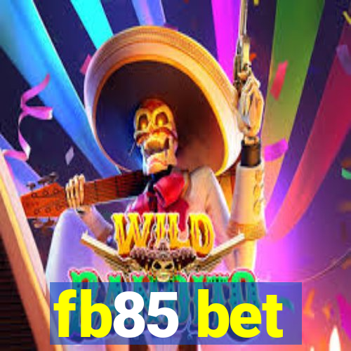 fb85 bet