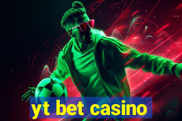 yt bet casino