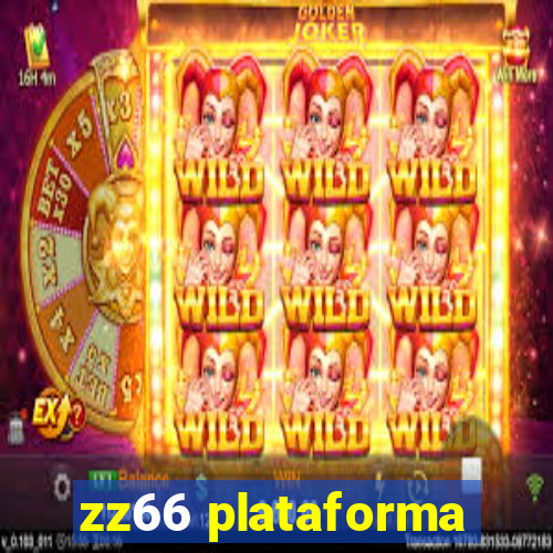 zz66 plataforma