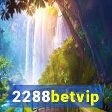 2288betvip