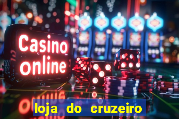 loja do cruzeiro no itau power shopping