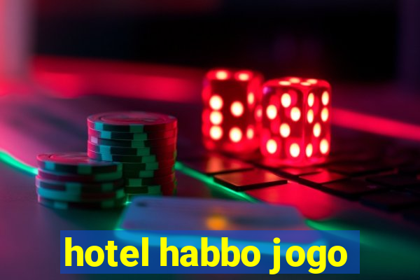 hotel habbo jogo