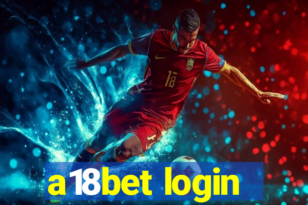 a18bet login