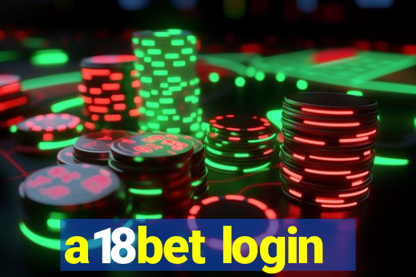 a18bet login