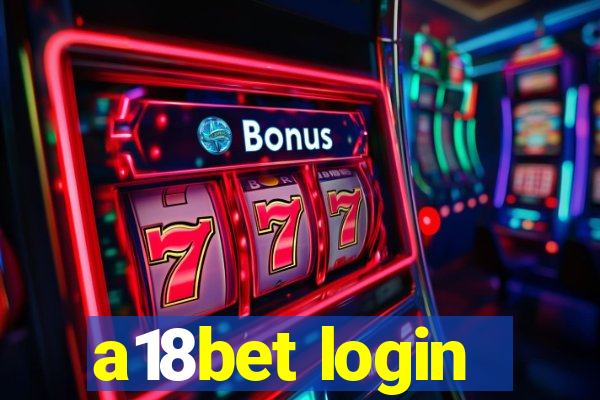 a18bet login