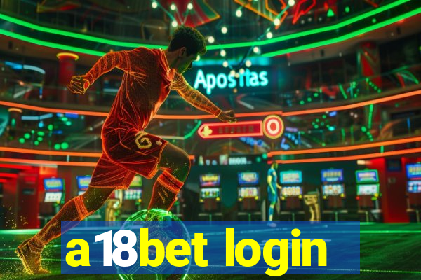 a18bet login