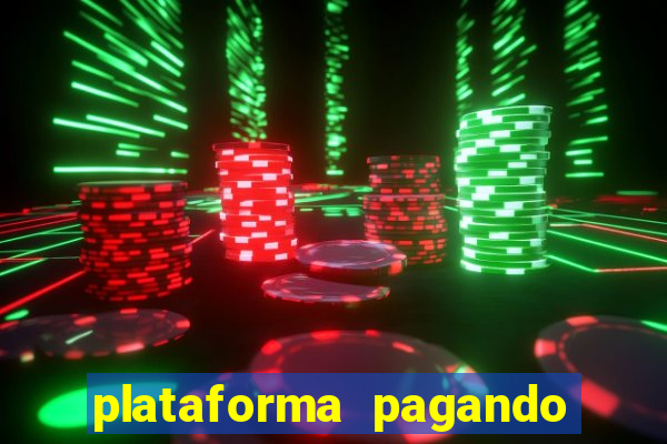 plataforma pagando no cadastro slots